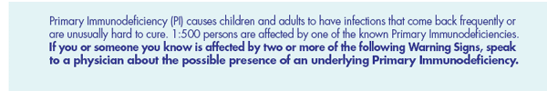 10 Warning Signs of Primary Immunodeficiency